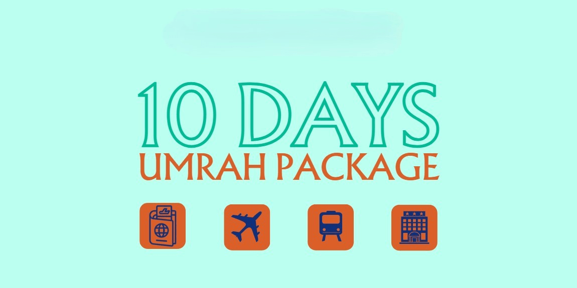 Umrah 10-Day Journey - Islamabad